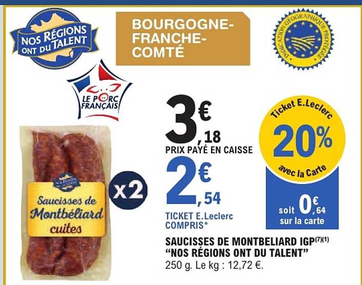SAUCISSES DE MONTBELIARD IGP «NOS RÉGIONS ONT DU TALENT»
