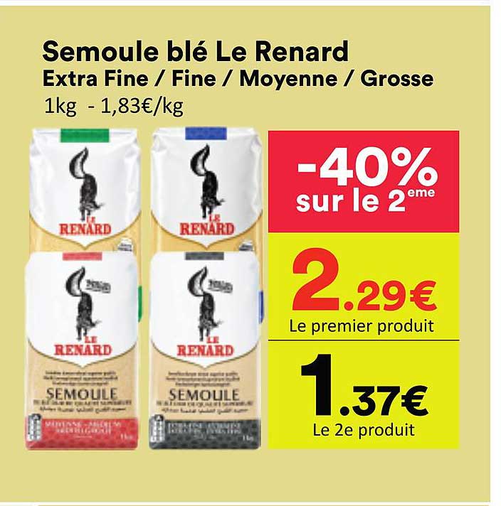 Semoule blé Le Renard Extra Fine / Fine / Moyenne / Grosse 1kg - 1,83€/kg