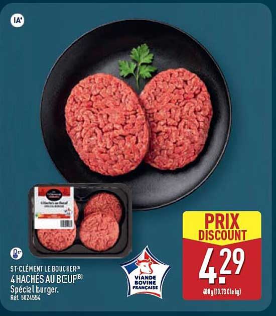 ST-CLÉMENT LE BOUCHER® 4 HACHÉS AU BŒUF(B) Spécial burger.