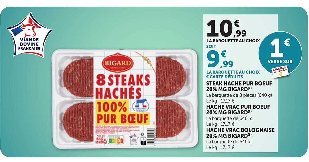 STEAK HACHE PUR BOEUF 20% MG BIGARD