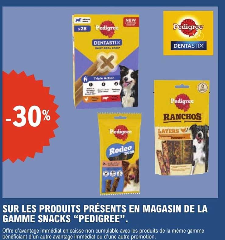 SUR LES PRODUITS PRÉSENTS EN MAGASIN DE LA GAMME SNACKS “PEDIGREE”.