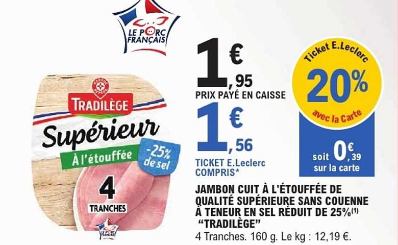 TRADILÈGE Supérieur À l'étouffée -25% de sel