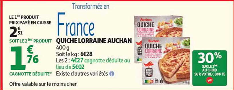 Transformée en France QUICHE LORRAINE AUCHAN
