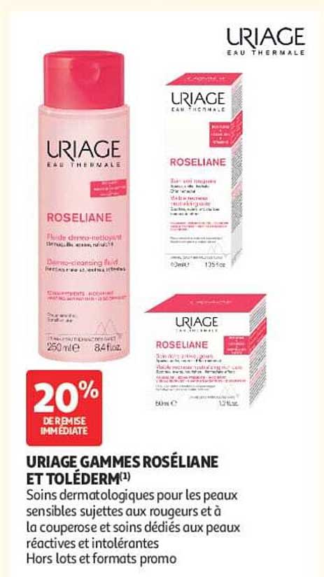 URIAGE GAMMES ROSÉLIANE ET TOLÉDERM(1)