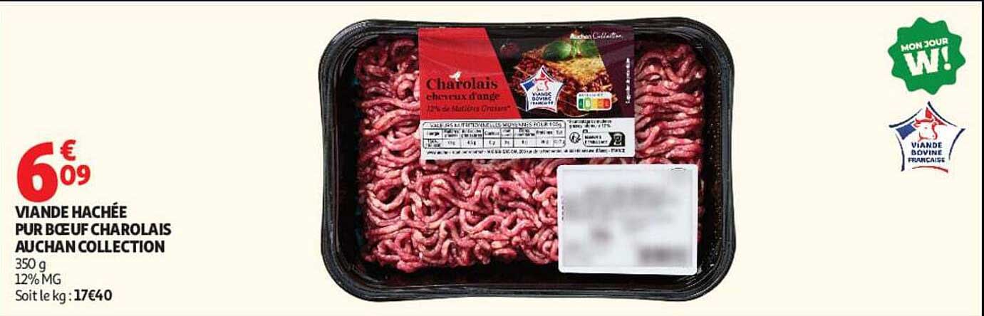 VIANDE HACHÉE PUR BŒUF CHAROLAIS AUCHAN COLLECTION