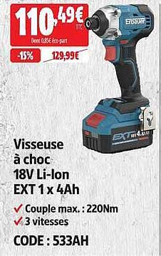Visseuse à choc 18V Li-Ion EXT 1 x 4Ah
