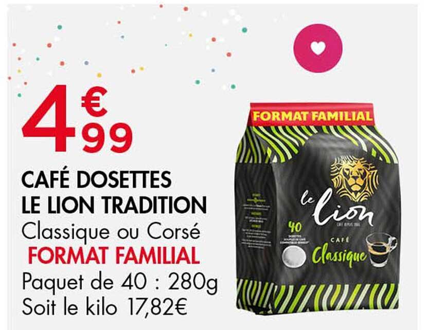 CAFÉ DOSETTES LE LION TRADITION