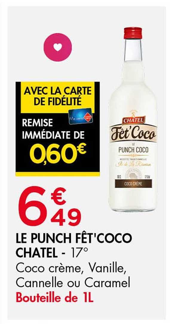 LE PUNCH FÊT'COCO CHATEL - 17°
