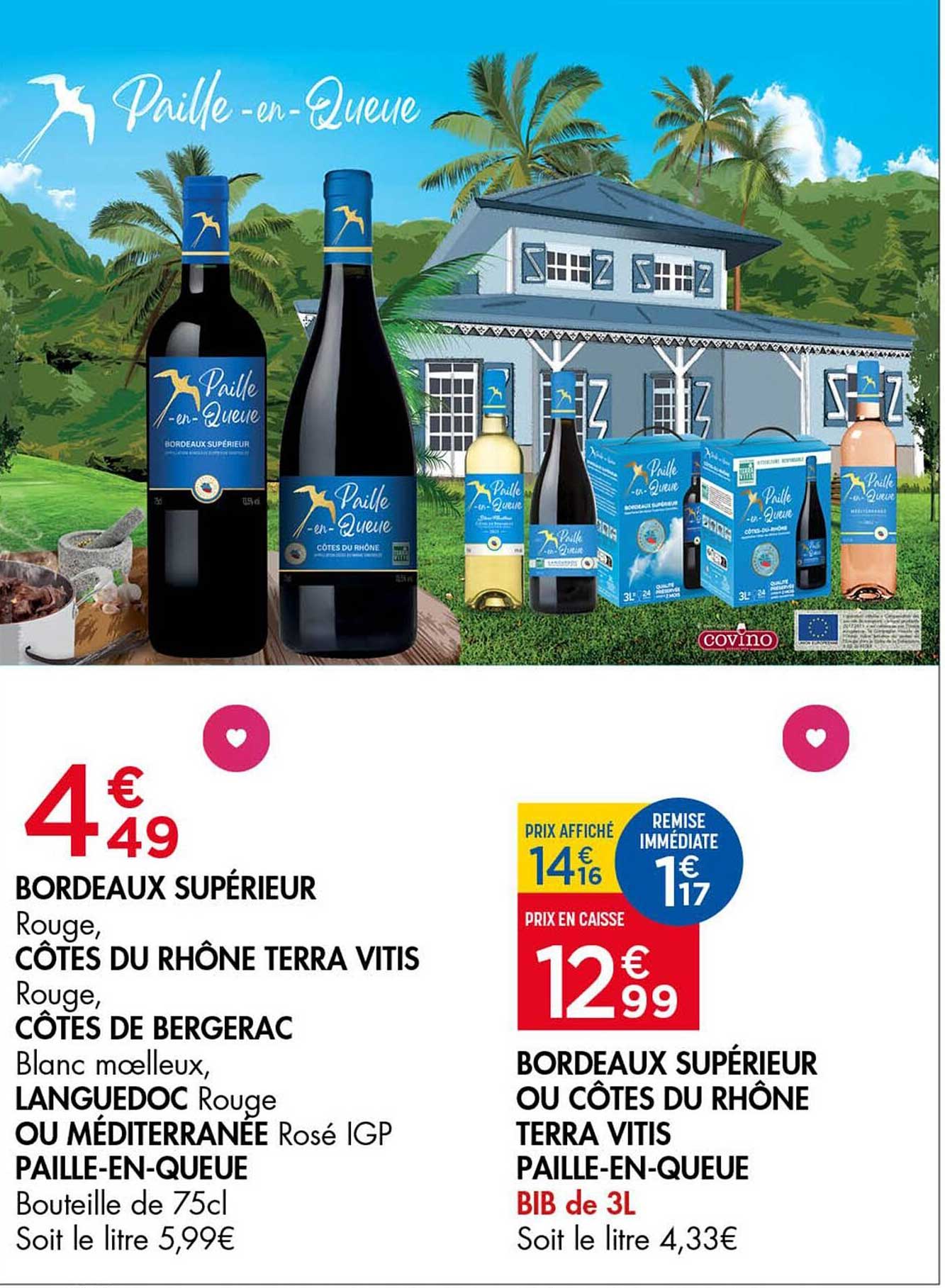 Paille-en-Queue Bordeaux Supérieur ou Côtes du Rhône Terra Vitis BIB de 3L