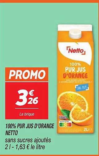 100% PUR JUS D'ORANGE NETTO