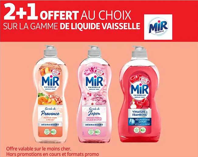 2+1 OFFERT AU CHOIX SUR LA GAMME DE LIQUIDE VAISSELLE