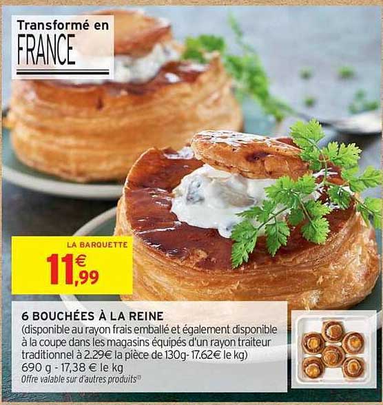 6 BOUCHÉES À LA REINE
