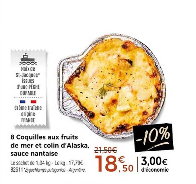 8 Coquilles aux fruits de mer et colin d’Alaska, sauce nantaise