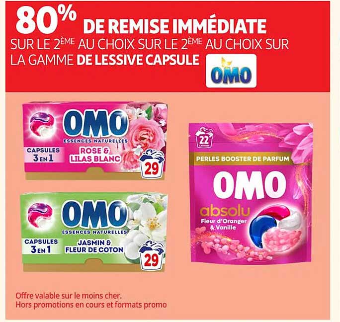 80% DE REMISE IMMÉDIATE SUR LE 2ème AU CHOIX SUR LA GAMME DE LESSIVE CAPSULE OMO