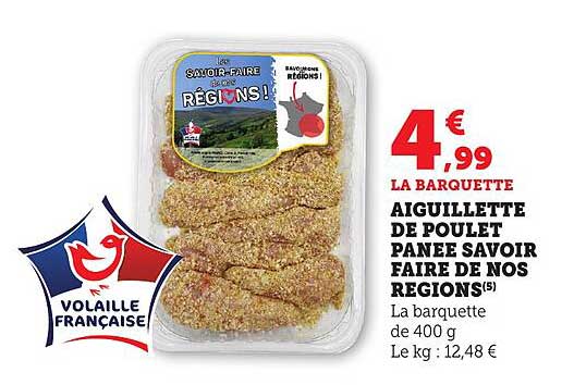 AIGUILLETTE DE POULET PANEE SAVOIR FAIRE DE NOS REGIONS