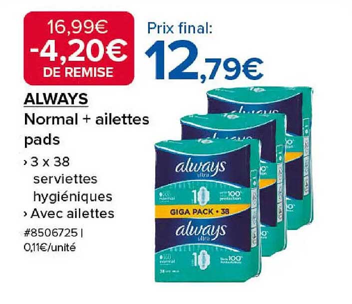 ALWAYS Normal + aillettes pads