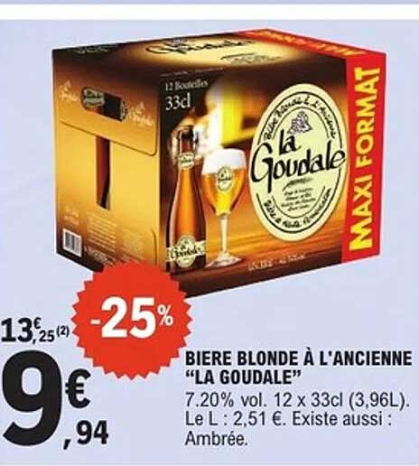 Bière blonde à l'ancienne "La Goudale"