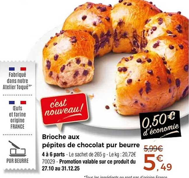 Brioche aux pépites de chocolat pur beurre