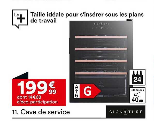 Cave de service SIGNATURE