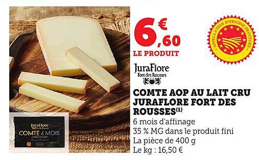 COMTÉ AOP AU LAIT CRU JURAFLORE FORT DES ROUSSES
