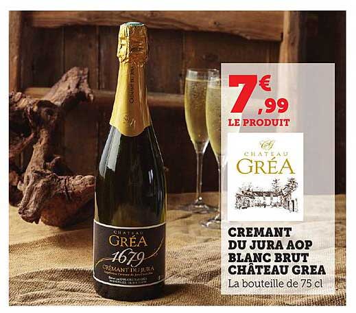 CREMANT DU JURA AOP BLANC BRUT CHATEAU GRÉA