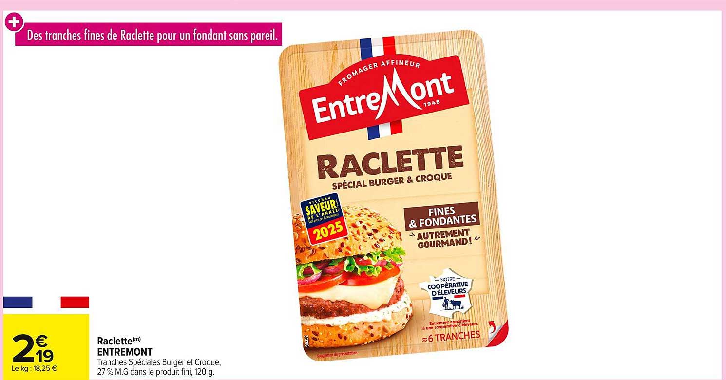 Des tranches fines de Raclette pour un fondant sans pareil.