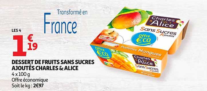 DESSERT DE FRUITS SANS SUCRES AJOUTÉS CHARLES & ALICE