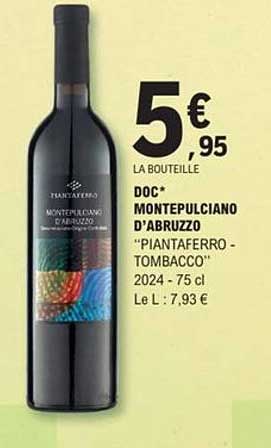 DOC* Montepulciano d'Abruzzo "Piantafarero - Tombacco" 2024 - 75 cl