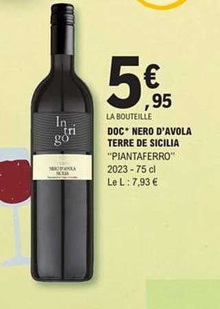 DOC* NERO D’AVOLA TERRE DE SICILIA "PIANTAFERRO"