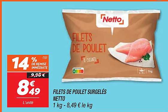FILETS DE POULET SURGELÉS NETTO