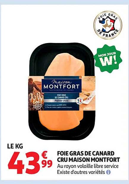 FOIE GRAS DE CANARD CRU MAISON MONTFORT