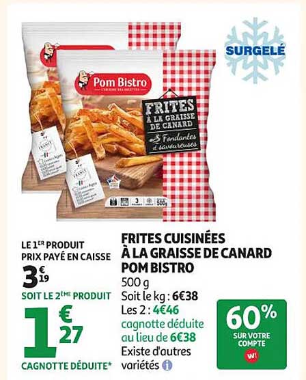 FRITES CUISINÉES À LA GRAISSE DE CANARD POM BISTRO