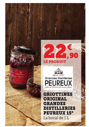 Griottines Original Grandes Distilleries Peureux 15°