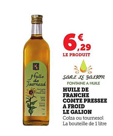 HUILE DE FRANCHE COMTE PRESSEE A FROID LE GALION