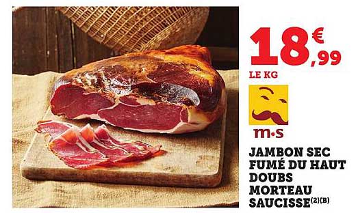 JAMBO N SEC FUMÉ DU HAUT DOUBS MORTEAU SAUCISSE(2)(B)