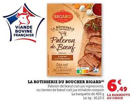 LA ROTISSERIE DU BOUCHER BIGARD