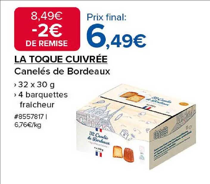 LA TOQUE CUIVRÉE Canelés de Bordeaux