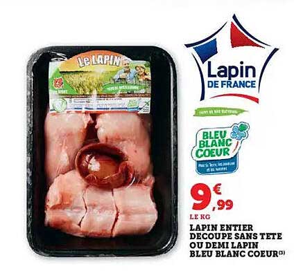 LE LAPIN 9€99 LE KG