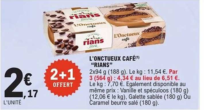 L'Onctueux Café "Rians"