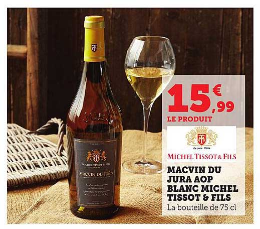 MACVIN DU JURA AOP BLANC MICHEL TISSOT & FILS