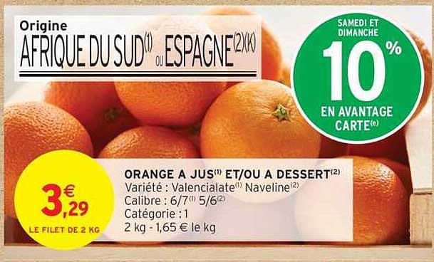 ORANGE A JUS ET/OU A DESSERT