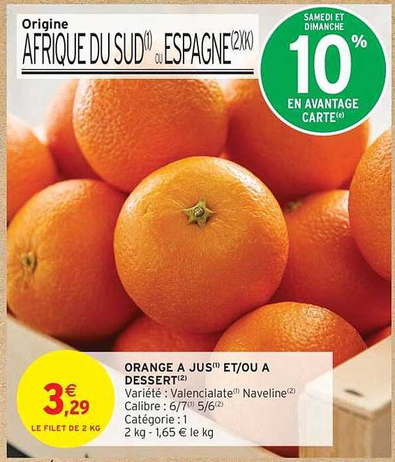 ORANGE A JUS ET/OU A DESSERT