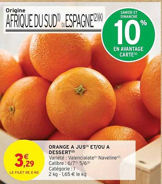 ORANGE A JUS ET/OU A DESSERT