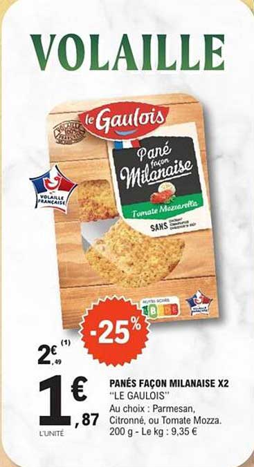 PANÉS FAÇON MILANAISE X2 "LE GAULOIS"