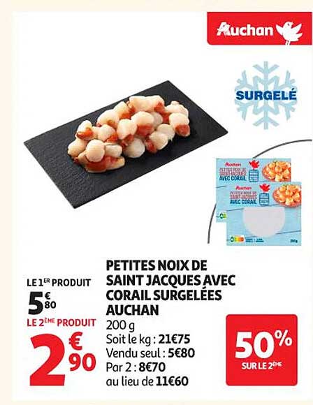 PETITES NOIRES DE SAINT JACQUES AVEC CORAIL SURGELÉES AUCHAN