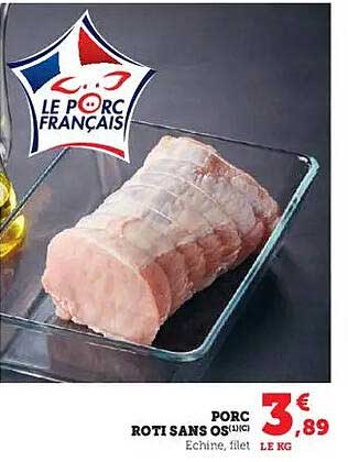 PORC RÔTI SANS OS (1 KG)