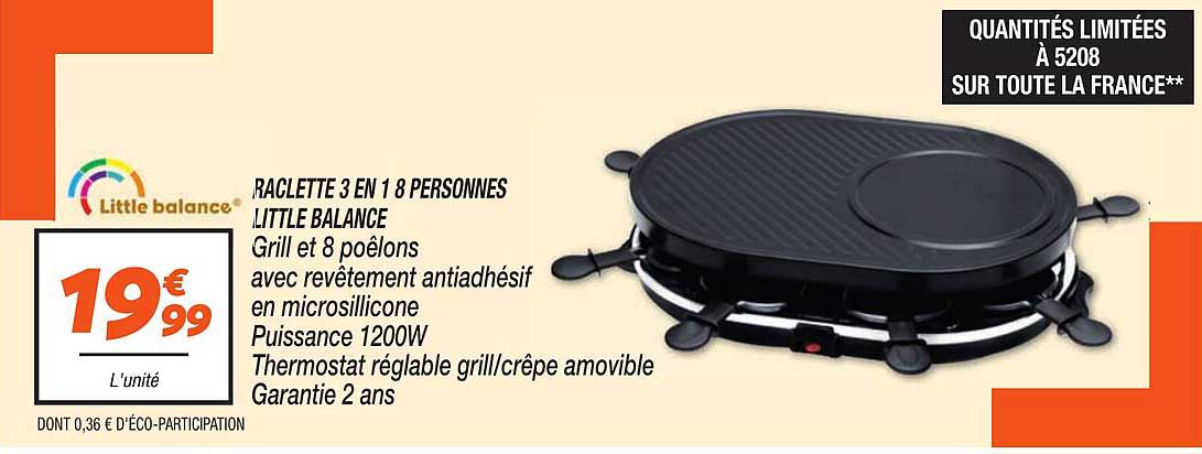 RACLETTE 3 EN 1 8 PERSONNES LITTLE BALANCE