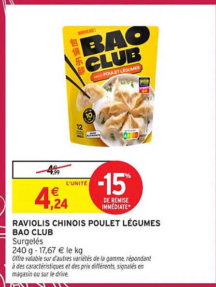 RAVIOLIS CHINOIS POULET LÉGUMES BAO CLUB