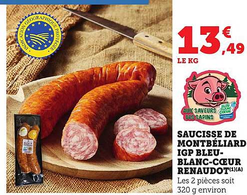 SAUCISSE DE MONTBÉLIARD IGP BLEU-BLANC-CŒUR RENAUDOT