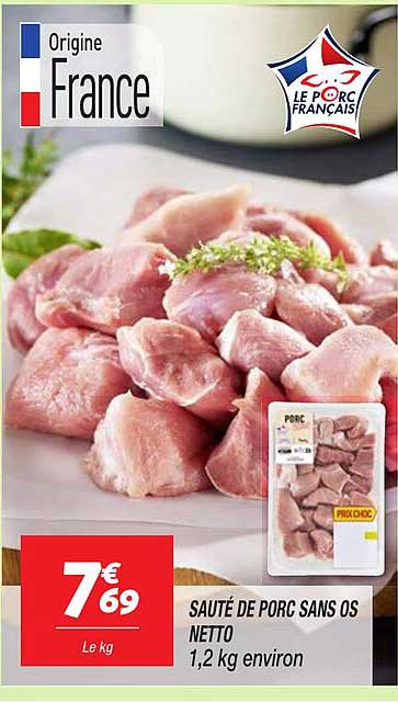 SAUTÉ DE PORC SANS OS NETTO